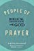 Seller image for People of Prayer: Biblical Conversations with God: Biblical Conversations with God [Soft Cover ] for sale by booksXpress