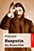 Immagine del venditore per Rasputin: Ein Roman-Film (German Edition) [Soft Cover ] venduto da booksXpress