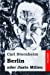 Bild des Verkufers fr Berlin oder Juste Milieu (German Edition) [Soft Cover ] zum Verkauf von booksXpress