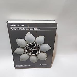 Seller image for Kunst Und Kultur Aus Der Sudsee Sammlung Clausmeyer Melanesien for sale by Cambridge Rare Books
