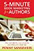 Imagen del vendedor de 5-Minute Book Marketing for Authors: Easy and effective ways to market your book every single day! [Soft Cover ] a la venta por booksXpress