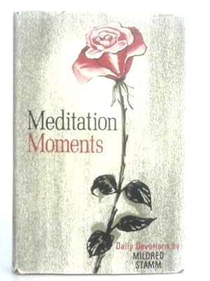 Seller image for Meditation Moments for sale by World of Rare Books