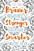 Seller image for You Are Braver Than You Believe and Stronger Than You Seem and Smarter Than You Think - A. A. Milne: 6x9 Journal (Diary, Notebook). Grey Orange Floral Quote, Soft Cover (You Are Braver Journal) [Soft Cover ] for sale by booksXpress