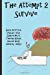 Seller image for The Attempt 2 Survive [Soft Cover ] for sale by booksXpress