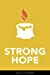 Seller image for Strong Hope [Soft Cover ] for sale by booksXpress