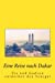 Immagine del venditore per Eine Reise nach Dakar: Pia und Gudrun entdecken den Senegal (German Edition) [Soft Cover ] venduto da booksXpress