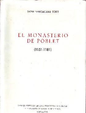 EL MONASTERIO DE POBLET (1151-1181)