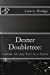 Seller image for Dexter Doubletree: Any Port in a Storm (Dime Novel Publications) (Volume 18) [Soft Cover ] for sale by booksXpress