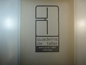 Imagen del vendedor de QUADERNS DE TALLER N 3 SANT JORDI 1985. MANRESA a la venta por Costa LLibreter