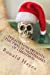 Immagine del venditore per Frightknobs Presents: The Twelve Nightmares of Christmas [Soft Cover ] venduto da booksXpress