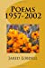 Immagine del venditore per Poems 1957-2002 [Soft Cover ] venduto da booksXpress