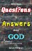 Seller image for Some basic Questions n Answers about GOD [Soft Cover ] for sale by booksXpress