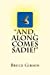 Seller image for And, Along Comes Sadie!" [Soft Cover ] for sale by booksXpress