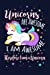 Seller image for Unicorns Are Awesome, I Am Awesome, Therefore I am A Unicorn: Writing Journal Lined, Diary, Notebook for Men & Women [Soft Cover ] for sale by booksXpress