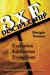 Seller image for 3xE Discipleship-Disciple Version: Exaltation, Edification, Evangelism [Soft Cover ] for sale by booksXpress