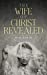 Imagen del vendedor de The Wife Of Christ Revealed [Soft Cover ] a la venta por booksXpress