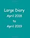 Image du vendeur pour Large Diary April 2018 to April 2019 [Soft Cover ] mis en vente par booksXpress