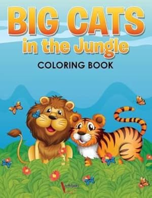 Seller image for Big Cats in the Jungle Coloring Book by for Kids, Activibooks [Paperback ] for sale by booksXpress