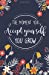 Image du vendeur pour The moment you accept yourself you grow, Flower floral theme (Composition Book Journal and Diary): Inspirational Quotes Journal Notebook, Dot Grid (110 pages, 5.5x8.5") [Soft Cover ] mis en vente par booksXpress