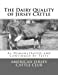 Seller image for The Dairy Quality of Jersey Cattle: As Demonstrated and Confirmed By Tests [Soft Cover ] for sale by booksXpress