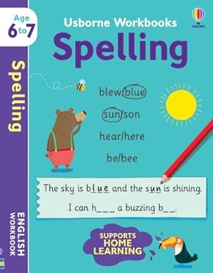 Seller image for Usborne Workbooks Spelling 6-7 for sale by GreatBookPrices