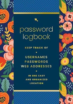 Immagine del venditore per Password Logbook (Hip Floral): Keep Track of Usernames, Passwords, Web Addresses in One Easy and Organized Location by Editors of Rock Point [Hardcover ] venduto da booksXpress