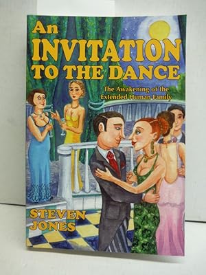 An Invitation To The Dance: The Awakening of the Extended Human Family