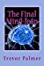 Seller image for The Final Mind-leap [Soft Cover ] for sale by booksXpress