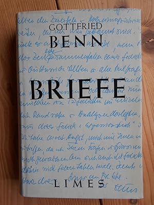 Seller image for Ausgewhlte Briefe. Gottfried Benn. Mit e. Nachw. von Max Rychner for sale by Antiquariat Rohde