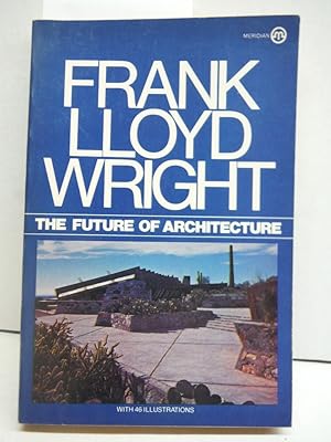 Seller image for The Future of Architecture for sale by Imperial Books and Collectibles