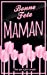 Imagen del vendedor de Bonne Fete Maman: Rose - Carte (fete des meres) mini livre d'or Pour que ce jour compte (12,7x20cm) (French Edition) [Soft Cover ] a la venta por booksXpress