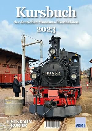 Seller image for Kursbuch der deutschen Museums-Eisenbahnen - 2023 for sale by Smartbuy