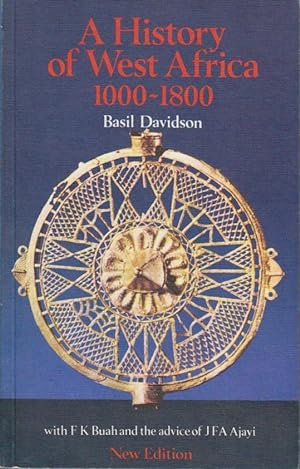 Bild des Verkufers fr A History of West Africa, 1000-1800 (The growth of African civilization) zum Verkauf von Bcher bei den 7 Bergen