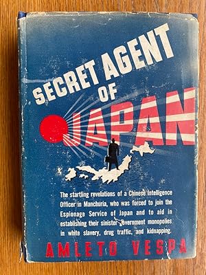 Seller image for Secret Agent of Japan for sale by Scene of the Crime, ABAC, IOBA