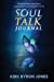 Seller image for Soul Talk Journal [Soft Cover ] for sale by booksXpress