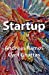 Seller image for Startup: Utilisez votre réseau pour lancer votre startup en phase d'amorçage dans la Silicon Valley (French Edition) [Soft Cover ] for sale by booksXpress