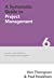 Bild des Verkufers fr A Systematic Guide to Project Management: A modern, multi-disciplinary and community-centric perspective (The Systematic Guide Series) (Volume 6) [Soft Cover ] zum Verkauf von booksXpress