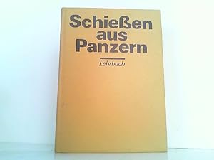 Schießen aus Panzern. Lehrbuch.