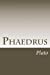 Seller image for Phaedrus [Soft Cover ] for sale by booksXpress