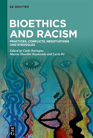 Image du vendeur pour Bioethics and Racism (Hardcover) mis en vente par AussieBookSeller