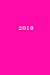 Image du vendeur pour 2019: Kalender/Terminplaner: 1 Woche auf 2 Seiten, Format ca. A5, Cover pink (Volume 1) (German Edition) [Soft Cover ] mis en vente par booksXpress