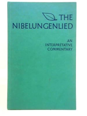 Bild des Verkufers fr The Nibelungenlied: An Interpretative Commentary zum Verkauf von World of Rare Books