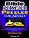 Image du vendeur pour Bible Crossword Puzzles For Adults: A Special Bible Word Fill In Puzzle Book For Adults (A Unique Bible Crossword Puzzles Large Print For Adults Brain . Volume 2! (Bible Word Fill In Puzzle Series) [Soft Cover ] mis en vente par booksXpress