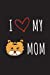 Bild des Verkufers fr I <3 My (Tiger) Mom: Cute Funny Love Tiger Mom Bullet Journal / Notebook [6 x 9 in / 100 pgs / Dot Grid] [Soft Cover ] zum Verkauf von booksXpress