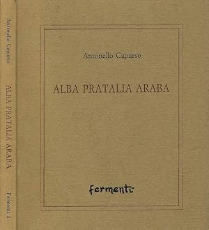 Bild des Verkufers fr Alba pratalia araba zum Verkauf von Biblioteca di Babele