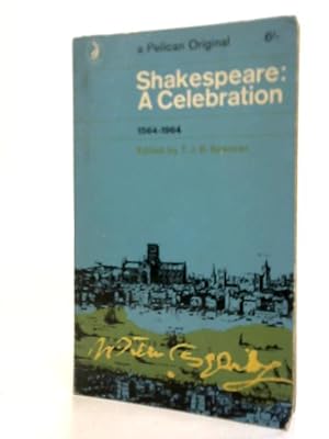 Imagen del vendedor de Shakespeare A Celebration a la venta por World of Rare Books
