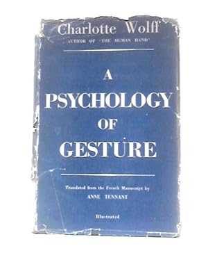 Bild des Verkufers fr A Psychology of Gesture zum Verkauf von World of Rare Books