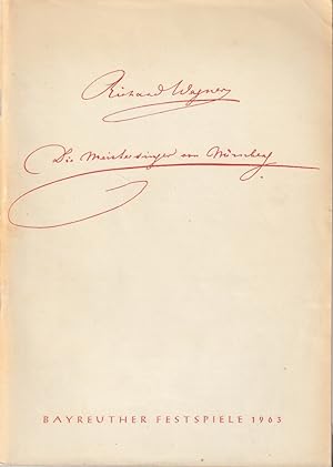 Bild des Verkufers fr Programmheft Richard Wagner DIE MEISTERSINGER VON NRNBERG Bayreuther Festspiele 1963 zum Verkauf von Programmhefte24 Schauspiel und Musiktheater der letzten 150 Jahre