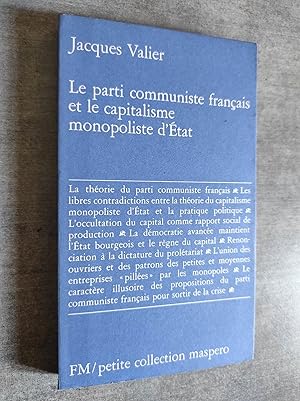 Bild des Verkufers fr Le parti communiste franais et le capitalisme monopoliste d'Etat. zum Verkauf von Librairie Pique-Puces