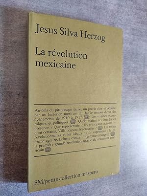 Imagen del vendedor de La rvolution mexicaine. a la venta por Librairie Pique-Puces